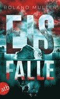Roland Muller - Eisfalle, Häftad