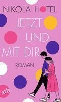bokomslag Jetzt und mit dir