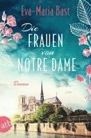 Eva-Maria Bast - Die Frauen von Notre Dame, Häftad