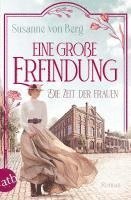 Die Zeit der Frauen - Eine große Erfindung