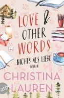 bokomslag Love And Other Words - Nichts als Liebe
