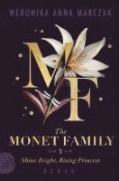 The Monet Family - Shine Bright, Rising Princess 1