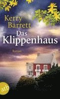 Kerry Barrett - Das Klippenhaus, Häftad