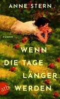 Anne Stern - Wenn die Tage länger werden, Häftad