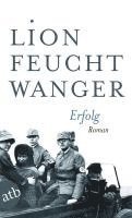Lion Feuchtwanger - Erfolg, Häftad