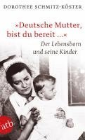bokomslag "Deutsche Mutter, bist du bereit ..."