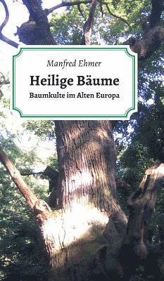 bokomslag Heilige Bäume