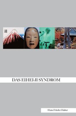 Das Eihei-Ji-Syndrom 1