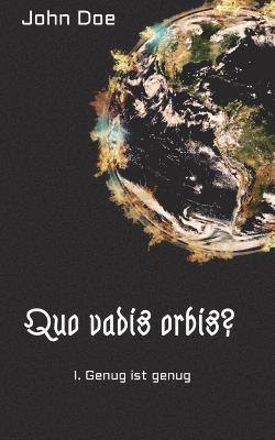 Quo vadis Orbis? 1