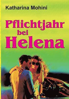 Pflichtjahr bei Helena 1