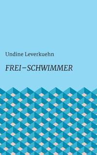 bokomslag Frei - Schwimmer