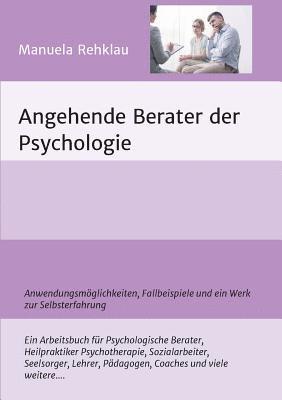 bokomslag Angehende Berater der Psychologie