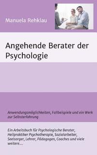 bokomslag Angehende Berater der Psychologie