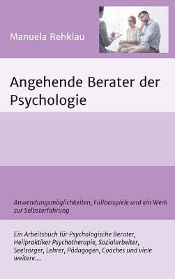 bokomslag Angehende Berater der Psychologie