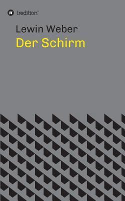 Der Schirm