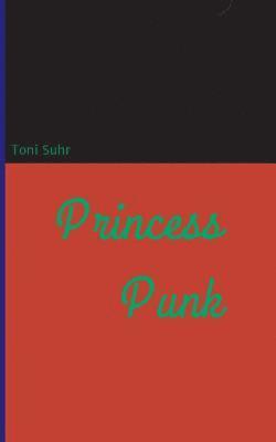 Princess Punk 1