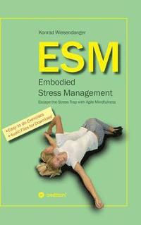 bokomslag ESM-Embodied Stress Management