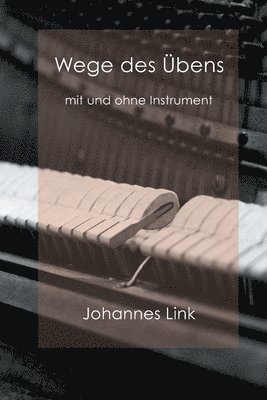 bokomslag Wege des Übens