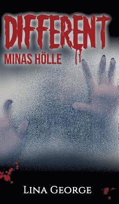 Different - Minas Hölle