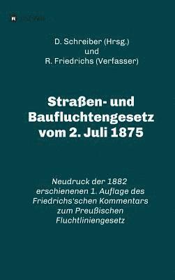 Straßen- und Baufluchtengesetz vom 2. Juli 1875