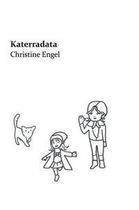 bokomslag Katerradata: Christine Engel