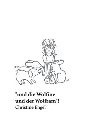bokomslag "und die Wolfine und der Wolfram"!