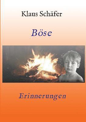 Böse Erinnerungen 1