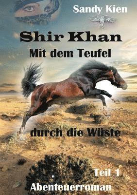 Sandy Kien - Shir Khan, Häftad