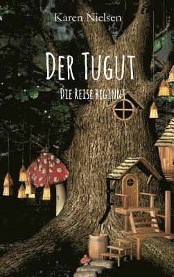 Karen Nielsen - Der Tugut, Inbunden