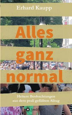 Alles ganz normal 1