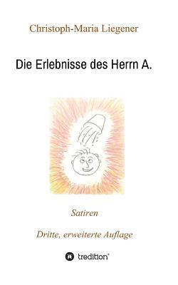 bokomslag Die Erlebnisse des Herrn A.