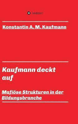 bokomslag Kaufmann deckt auf