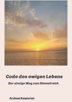 Code des ewigen Lebens 1