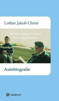 bokomslag Erinnerungen eines Sonntagskindes