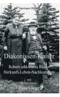 bokomslag Diakonissen-Kaiser
