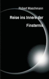 bokomslag Reise ins Innere der Finsternis