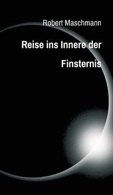 bokomslag Reise ins Innere der Finsternis