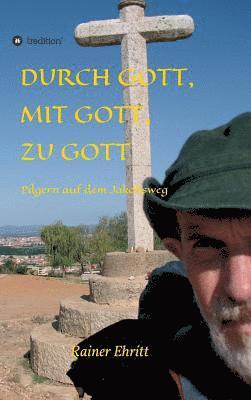 bokomslag Durch Gott, mit Gott, zu Gott