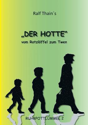 Ralf Thain - Der Hotte, Häftad
