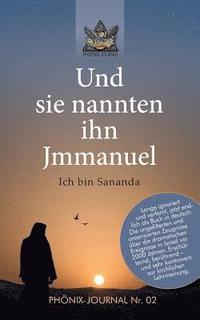 bokomslag Und sie nannten ihn Jmmanuel