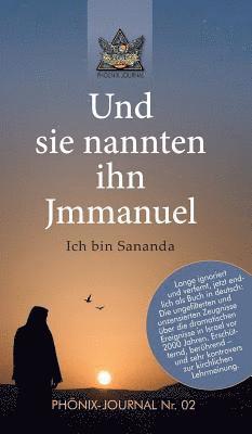 Und sie nannten ihn Jmmanuel 1