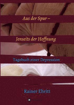 bokomslag Aus der Spur - jenseits der Hoffnung