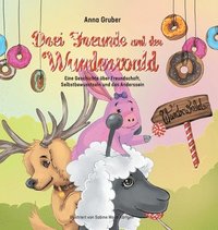 bokomslag Drei Freunde und der Wunderwald