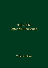 bokomslag Berlin 29.3.1943 unter NS Herrschaft