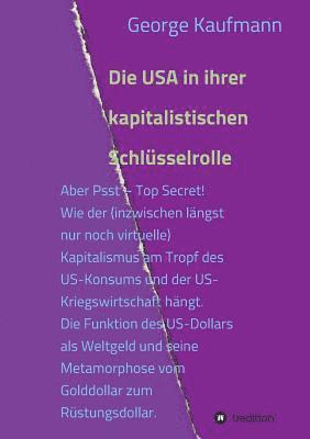 Die USA in ihrer kapitalistischen Schlüsselrolle