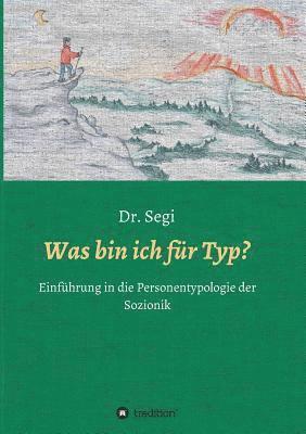 bokomslag Was bin ich für Typ?