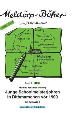 bokomslag Junge Schoolmeisterjohren in Dithmarschen vör 1900