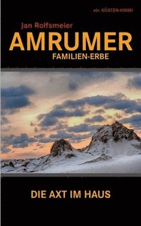 bokomslag Amrumer Familien-Erbe: Ein Küsten-Krimi: Hark Petersens zweiter Fall