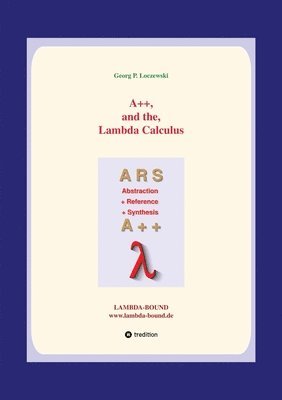 A++ and the Lambda Calculus 1