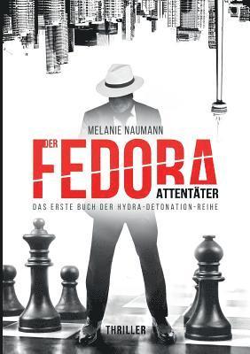 bokomslag Der Fedora Attentäter